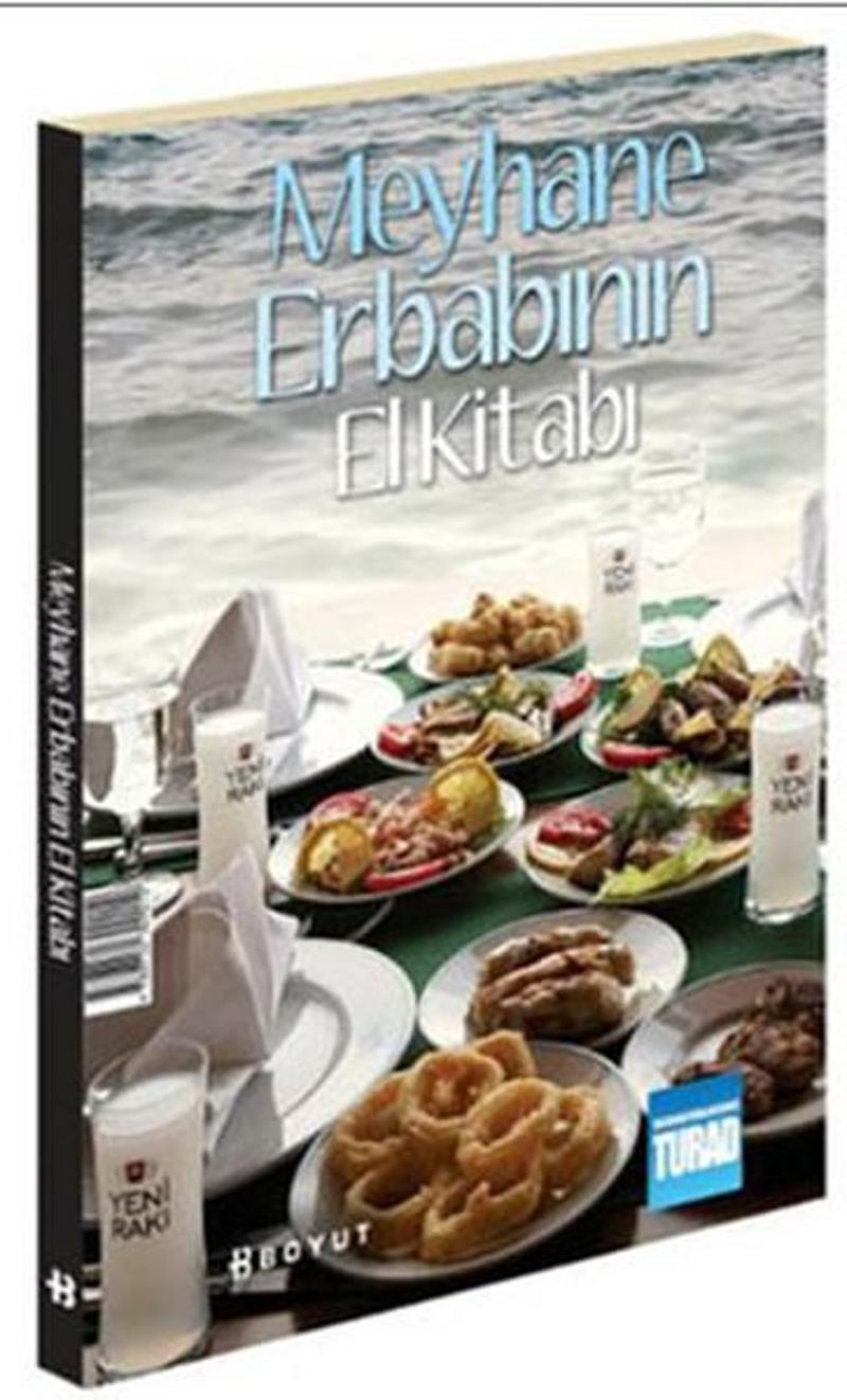 Meyhane Erbabının El Kitabı