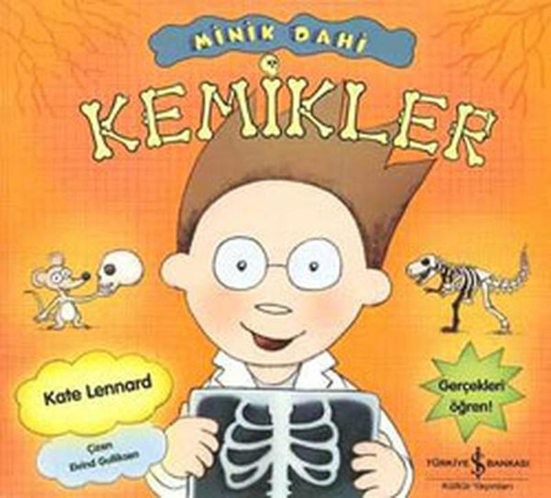 İş Bankası Kültür Yayınları Minik Dahi - Kemikler IR6955 İş Bankası Kültür Yayınları Minik Dahi - Kemikler IR6955