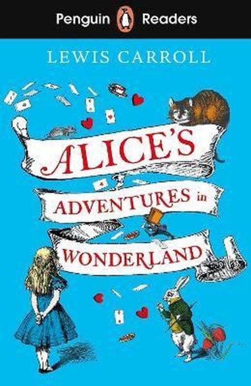 Penguin Random House Children's UK Penguin Readers Level 2: Alice's Adventures in Wonderland - Lewis Carroll