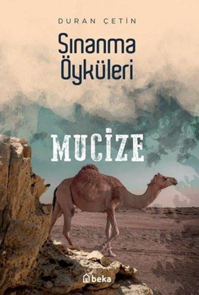 Sınanma Öyküleri - Mucize