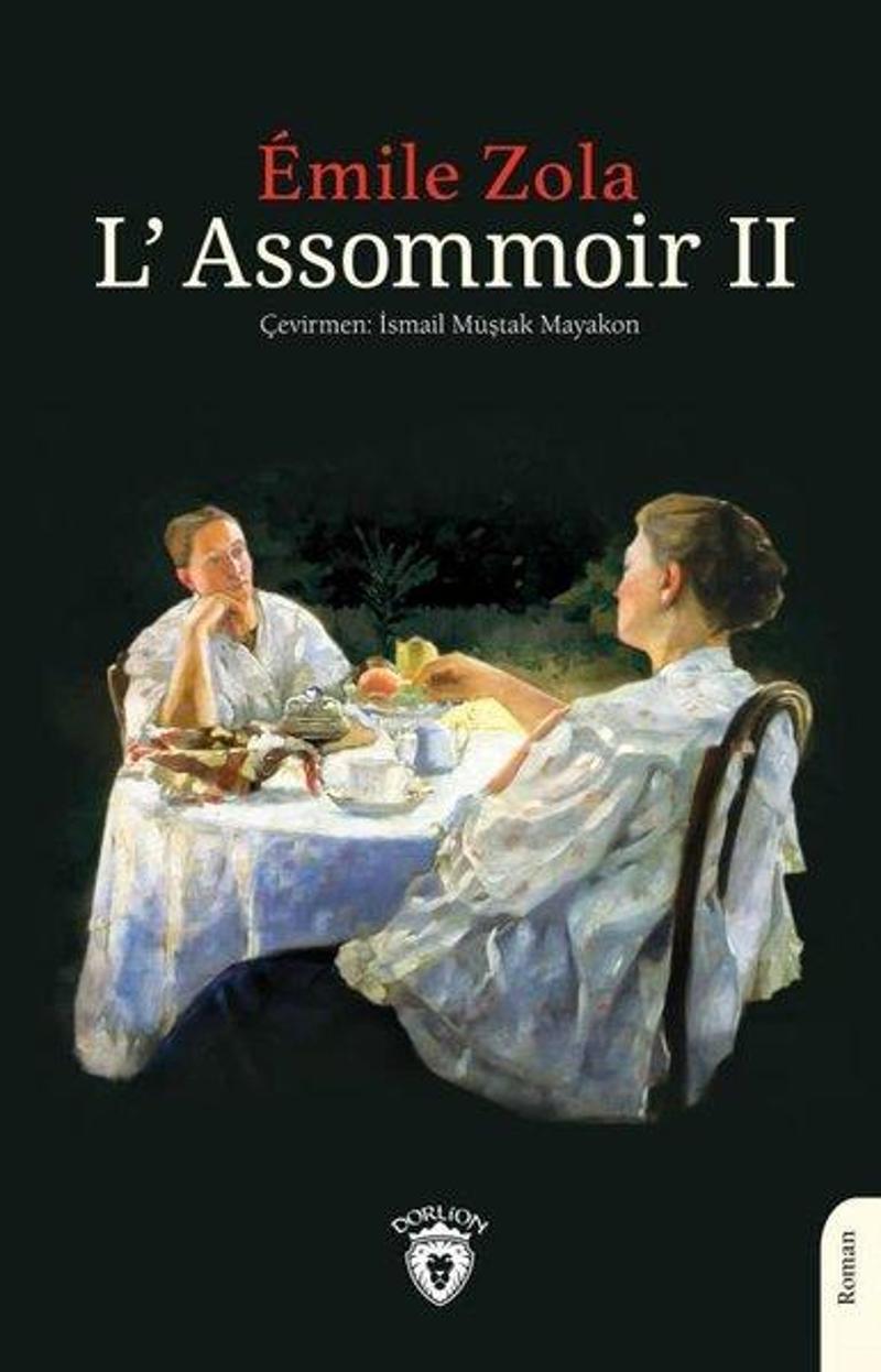Dorlion Yayınevi L'Assommoir - 2 - Emile Zola