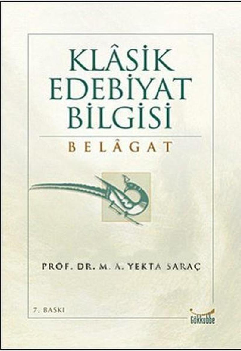 Klasik Edebiyat Bilgisi Belagat