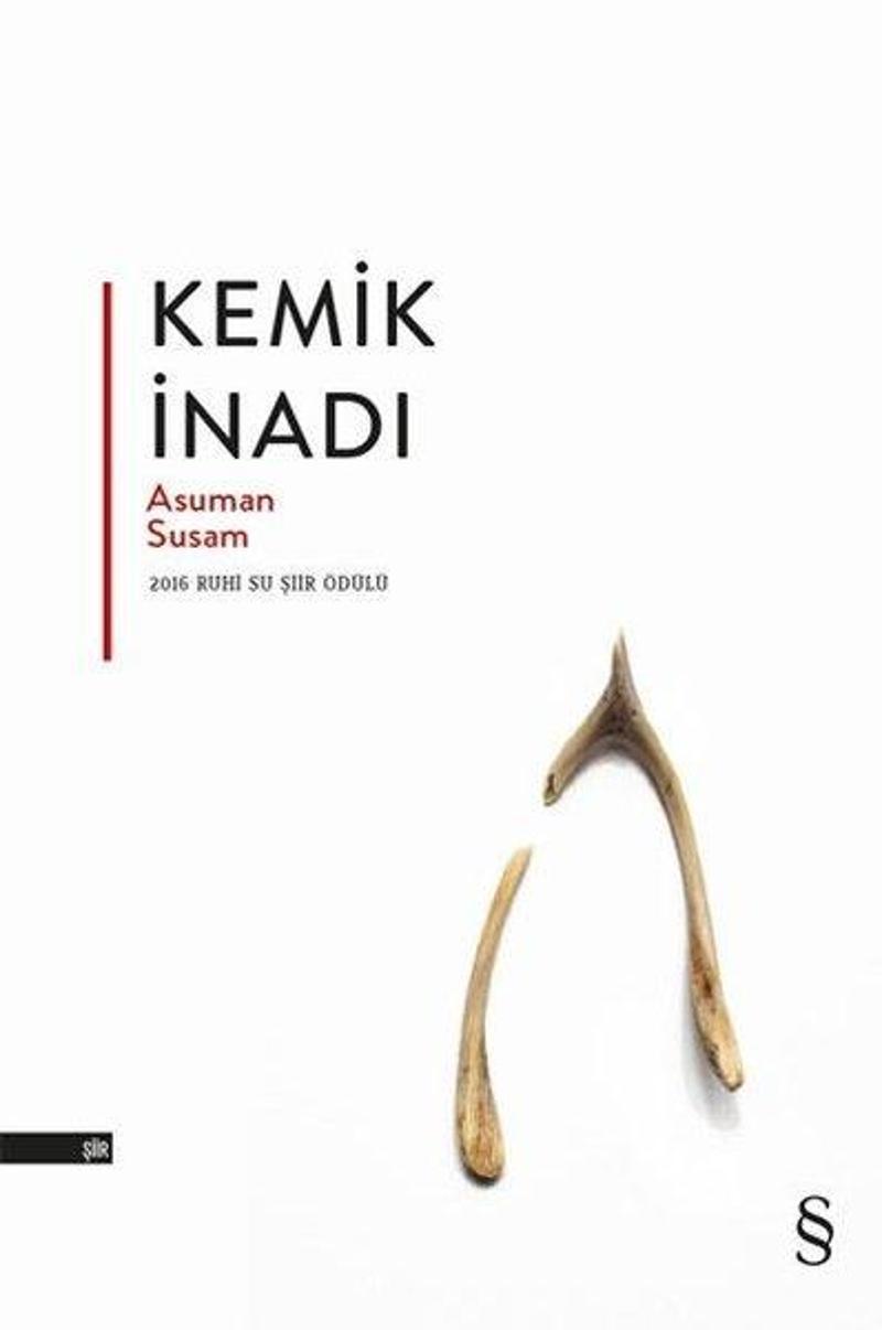 Kemik İnadı-2016 Ruhi Su Şiir Ödülü