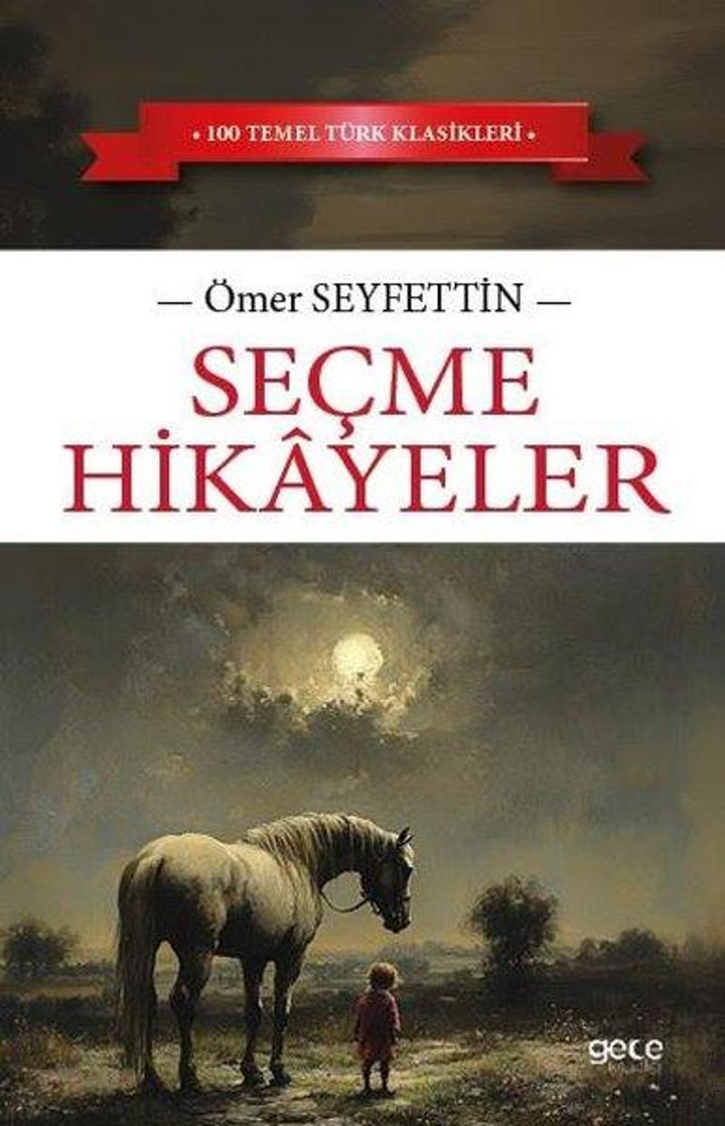 Seçme Hikayeler