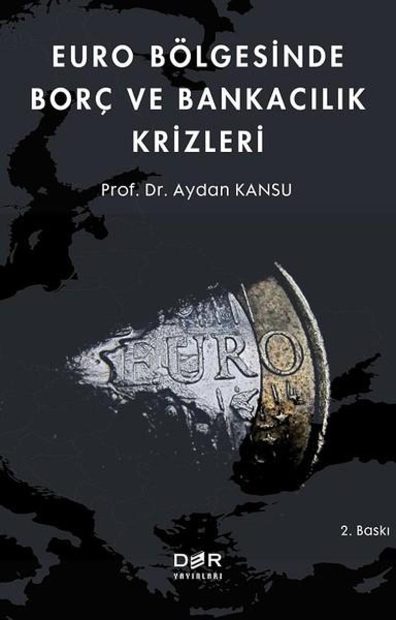 Euro Bölgesinde Borç ve Bankacılık Krizleri