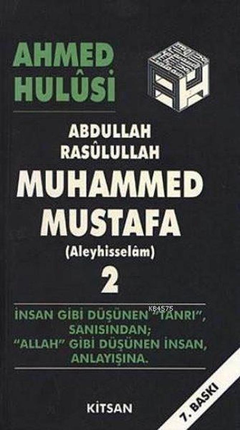 Kitsan Yayınevi Hz. Muhammed Mustafa Cilt 2 - Ahmed Hulusi
