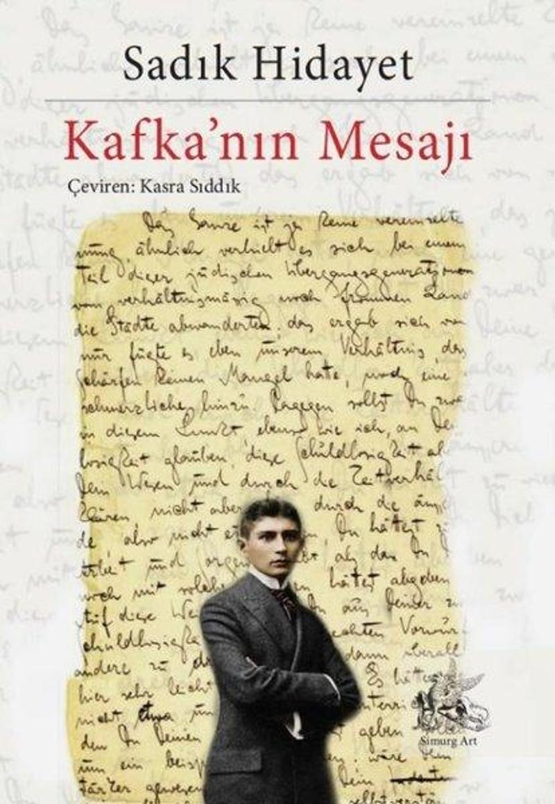 Simurg Art Yayınları Kafka'nın Mesajı - Sadık Hidayet