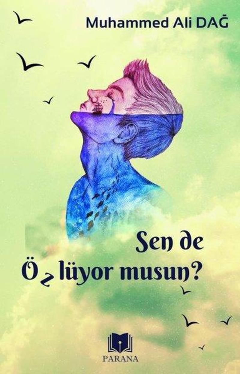 Sende Özlüyor musun?