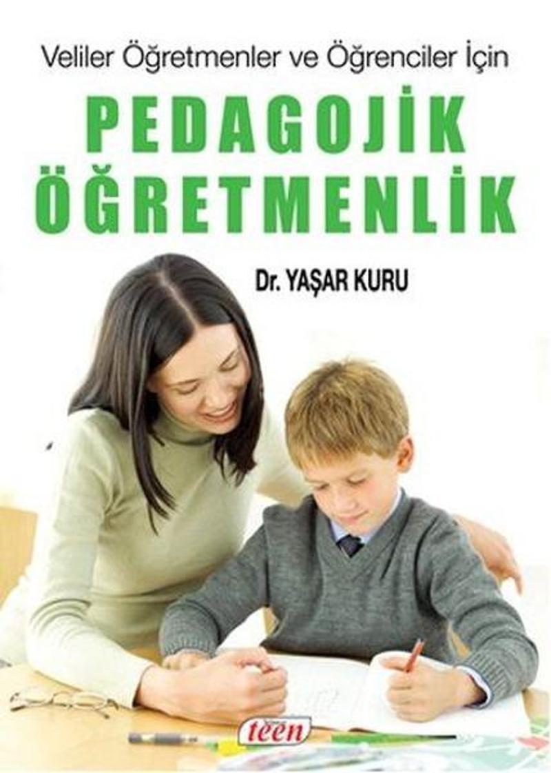 Teen Pedagojik Öğretmenlik - Yaşar Kuru