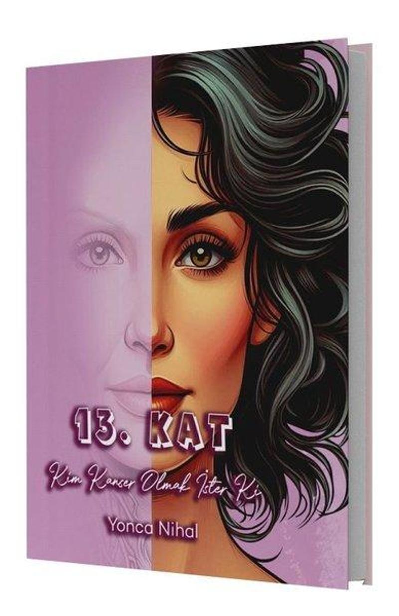 13. Kat - Kim Kanser Olmak İster ki