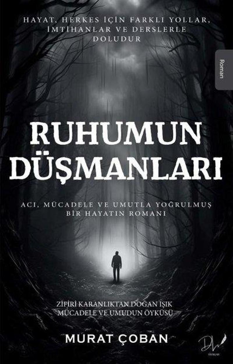 Ruhumun Düşmanları