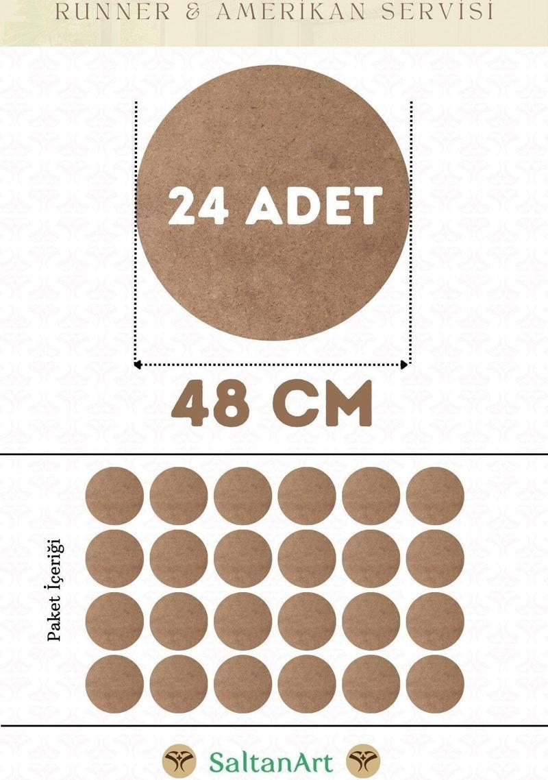 48 cm Çap 24 Adet Supla Amerikan Servis Runner MDF Duralit Magnet Altı Ahşap 3 mm (2,7 mm) Kalınlık