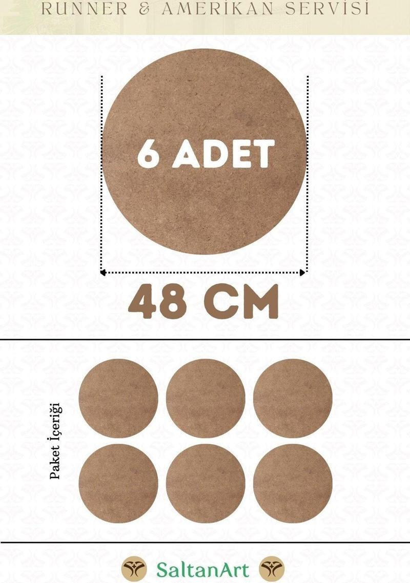 48 cm Çap 6 Adet Supla Amerikan Servis Runner MDF Duralit Magnet Altı Ahşap 3 mm (2,7 mm) Kalınlık