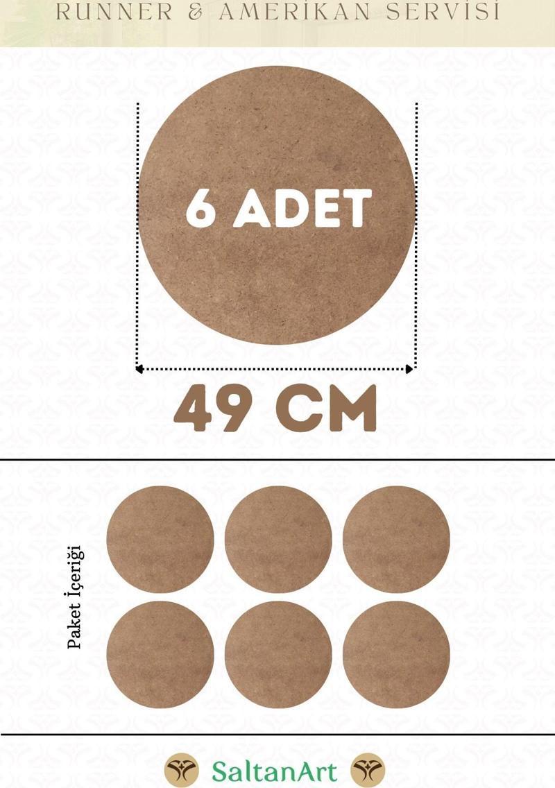 49 cm Çap 6 Adet Supla Amerikan Servis Runner MDF Duralit Magnet Altı Ahşap 3 mm (2,7 mm) Kalınlık