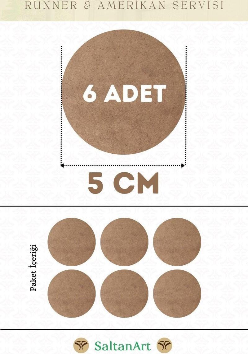 5 cm Çap 6 Adet Supla Amerikan Servis Runner MDF Duralit Magnet Altı Ahşap 3 mm (2,7 mm) Kalınlık