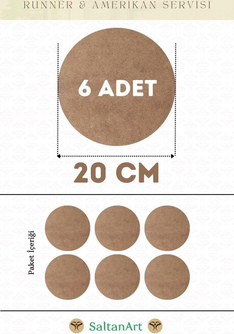 20 cm Çap 6 Adet Supla Amerikan Servis Runner MDF Duralit Magnet Altı Ahşap 3 mm (2,7 mm) Kalınlık