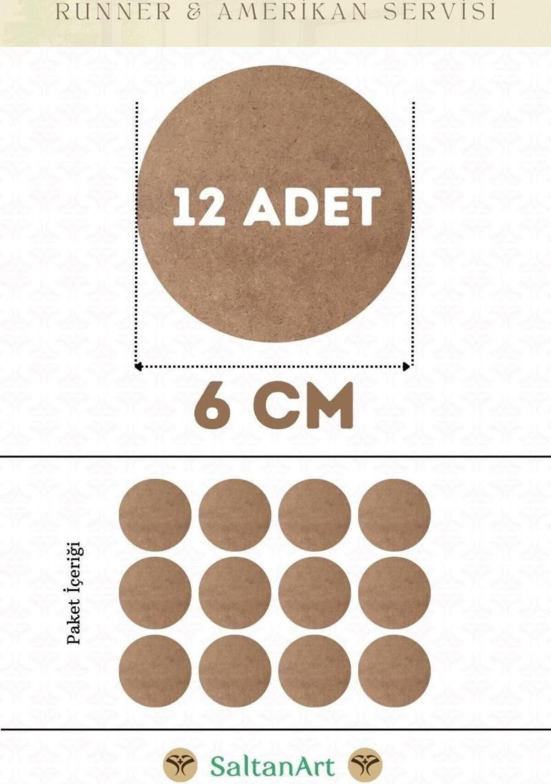 6 cm Çap 12 Adet Supla Amerikan Servis Runner MDF Duralit Magnet Altı Ahşap 3 mm (2,7 mm) Kalınlık