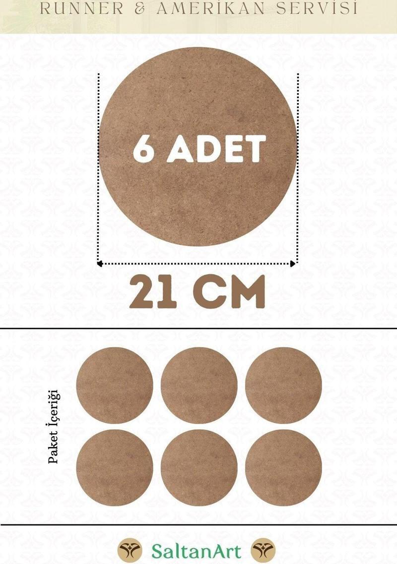 21 cm Çap 6 Adet Supla Amerikan Servis Runner MDF Duralit Magnet Altı Ahşap 3 mm (2,7 mm) Kalınlık