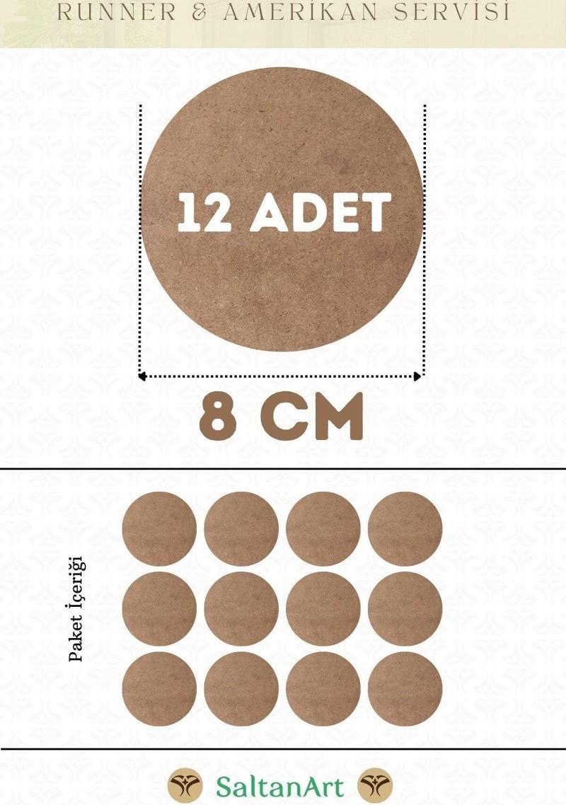 8 cm Çap 12 Adet Supla Amerikan Servis Runner MDF Duralit Magnet Altı Ahşap 3 mm (2,7 mm) Kalınlık