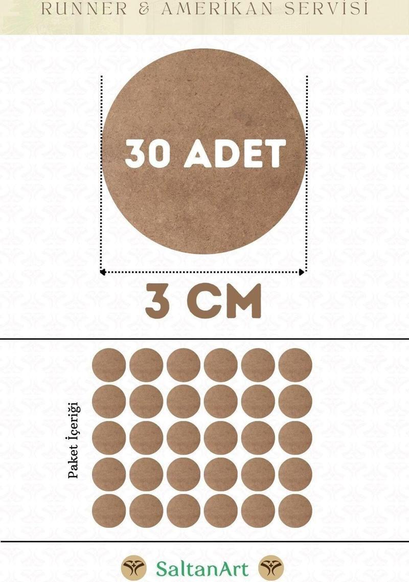 3 cm Çap 30 Adet Supla Amerikan Servis Runner MDF Duralit Magnet Altı Ahşap 3 mm (2,7 mm) Kalınlık