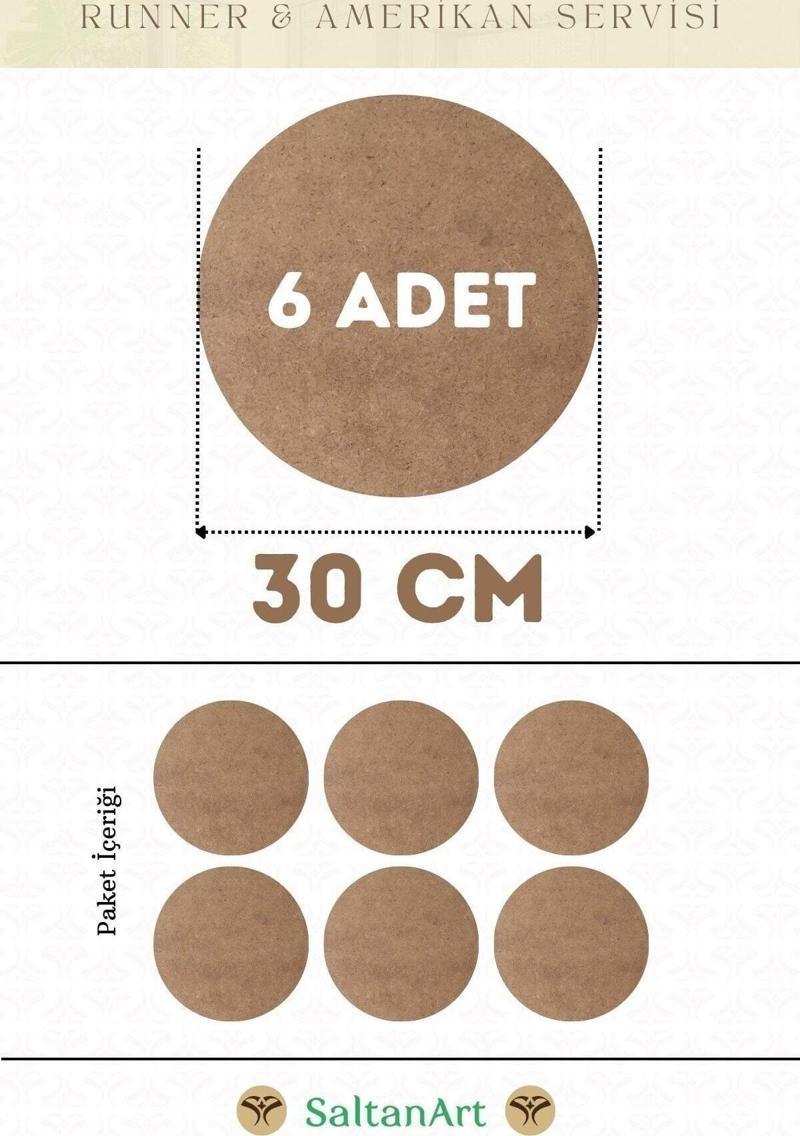 30 cm Çap 6 Adet Supla Amerikan Servis Runner MDF Duralit Magnet Altı Ahşap 3 mm (2,7 mm) Kalınlık