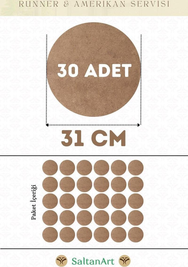 31 cm Çap 30 Adet Supla Amerikan Servis Runner MDF Duralit Magnet Altı Ahşap 3 mm (2,7 mm) Kalınlık