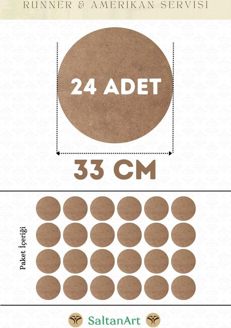 33 cm Çap 24 Adet Supla Amerikan Servis Runner MDF Duralit Magnet Altı Ahşap 3 mm (2,7 mm) Kalınlık