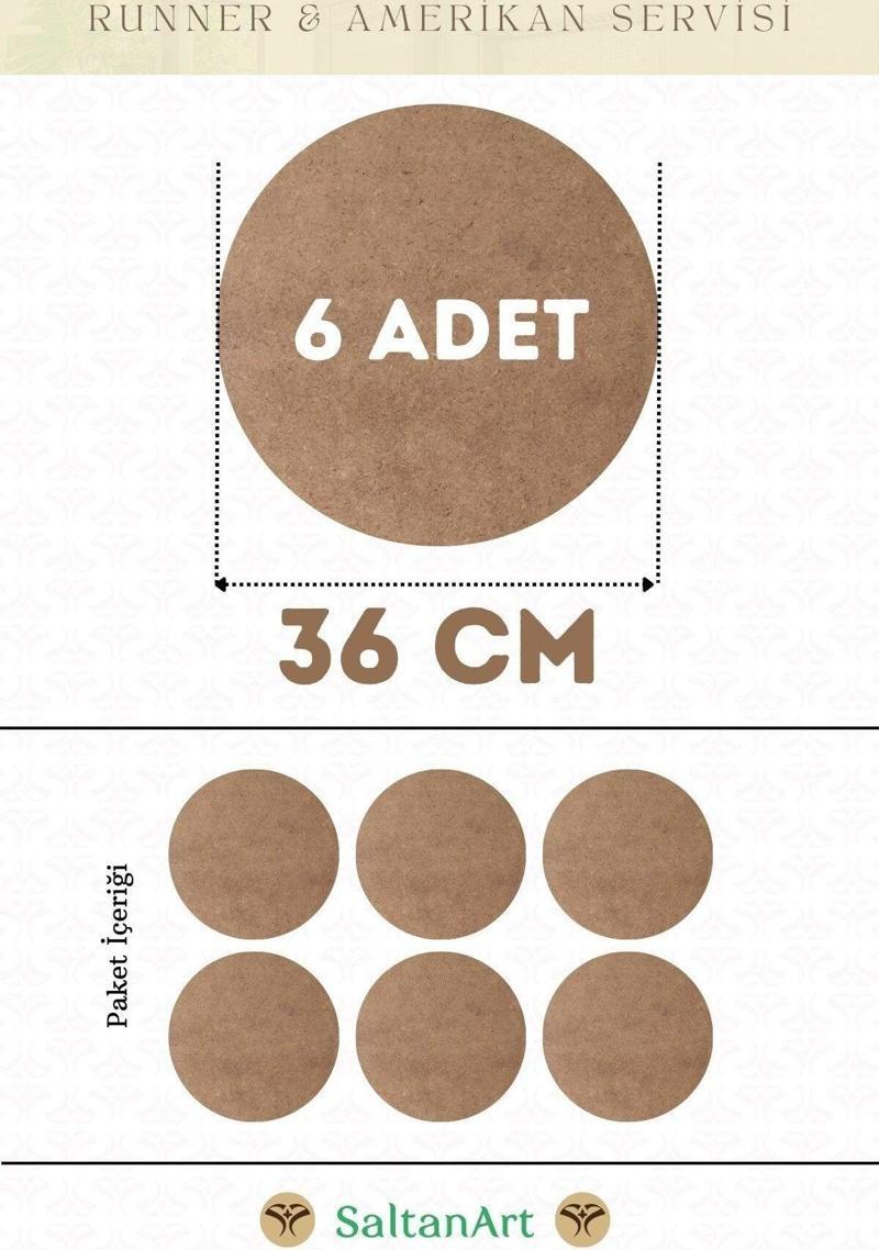 36 cm Çap 6 Adet Supla Amerikan Servis Runner MDF Duralit Magnet Altı Ahşap 3 mm (2,7 mm) Kalınlık