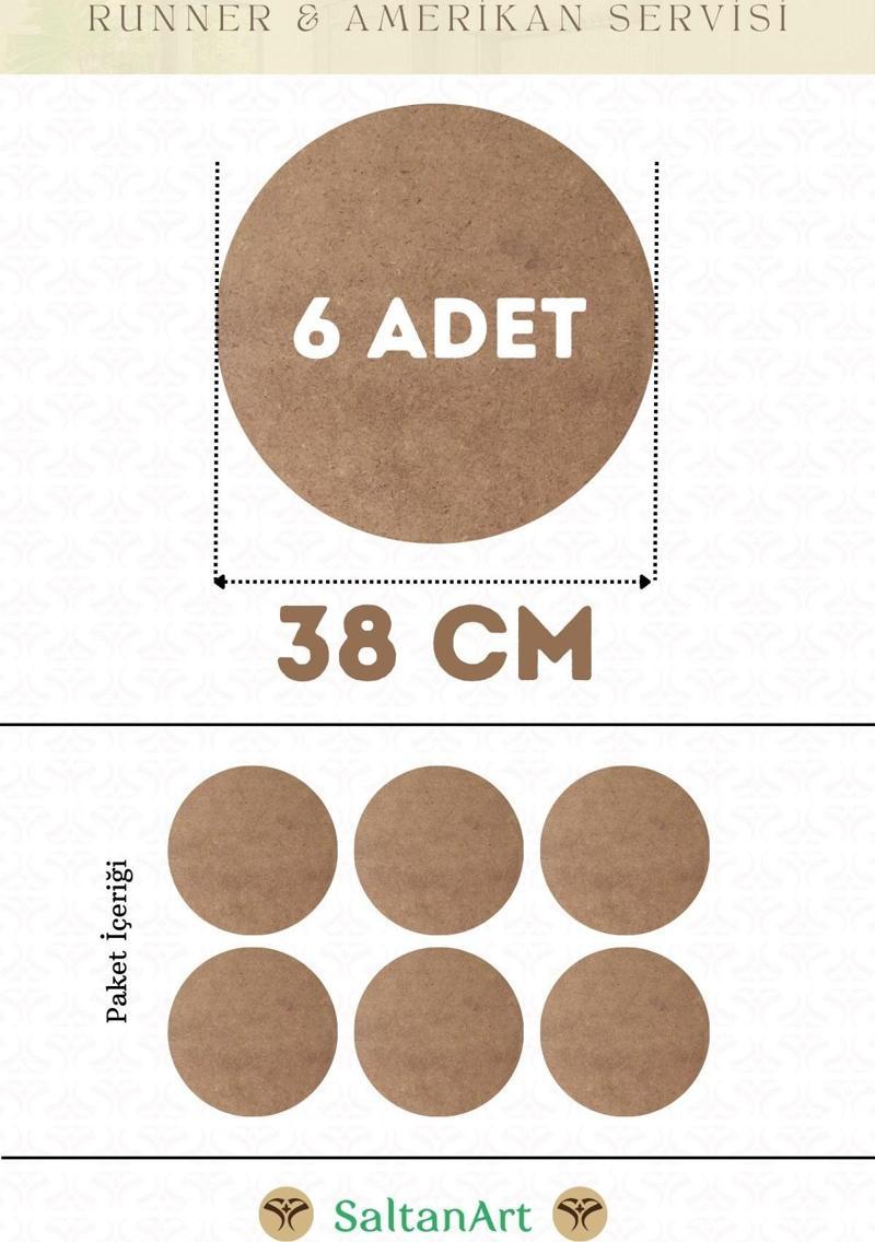 38 cm Çap 6 Adet Supla Amerikan Servis Runner MDF Duralit Magnet Altı Ahşap 3 mm (2,7 mm) Kalınlık