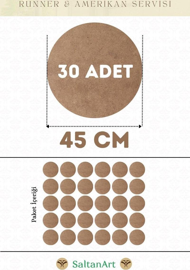 45 cm Çap 30 Adet Supla Amerikan Servis Runner MDF Duralit Magnet Altı Ahşap 3 mm (2,7 mm) Kalınlık