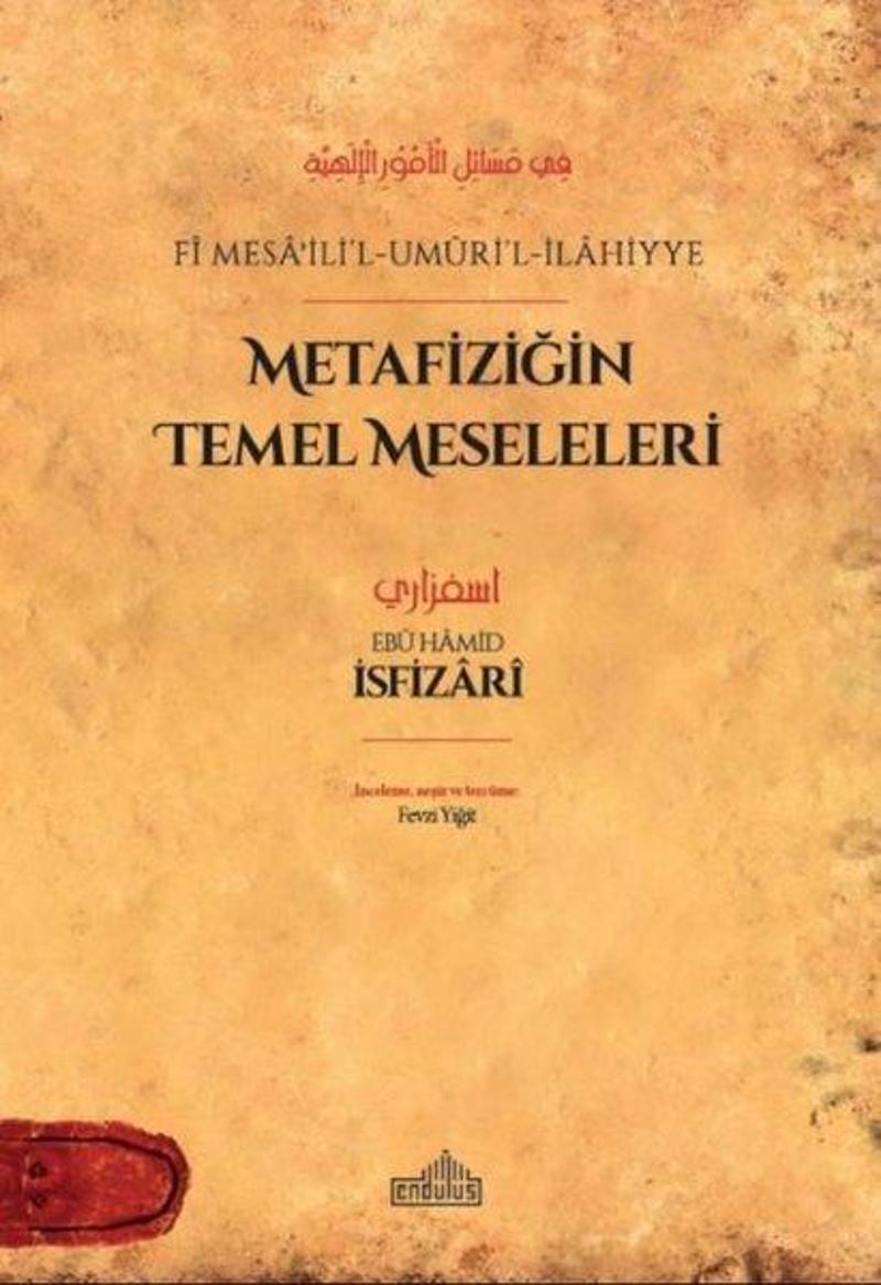 Metafiziğin Temel Meseleleri - Fi Mesa'ili'l-Umuri'l-İlahiyye