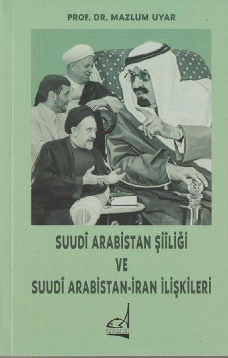 Suudi Arabistan Şiiliği ve Suudi Arabistan - İran İlişkileri