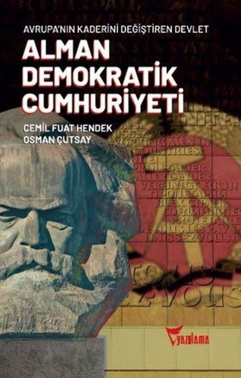 Alman Demokratik Cumhuriyeti - Avrupa'nın Kaderini Değiştiren Devlet