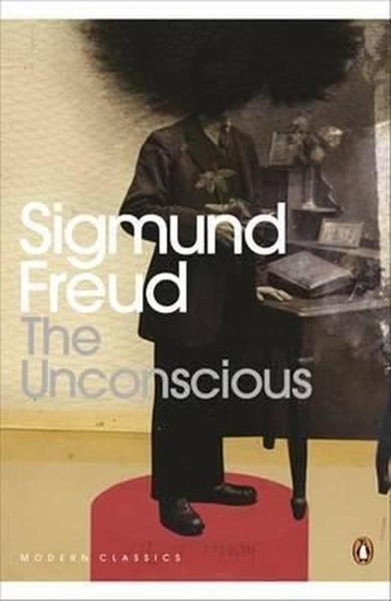 Penguin Classics The Unconscious - Sigmund Freud