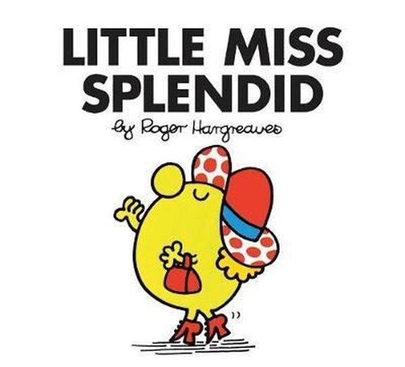 Little Miss Splendid (Little Miss Classic Library)