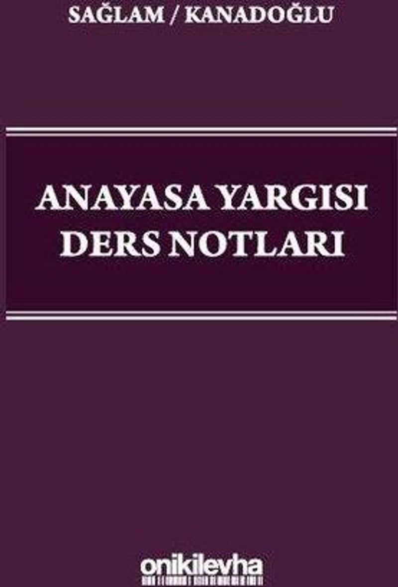 Anayasa Yargısı Ders Notları