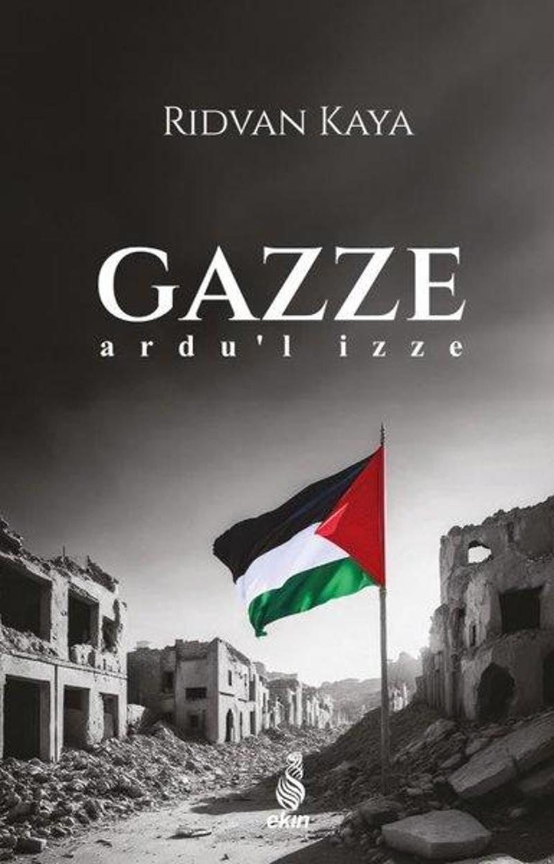 Gazze - Ardu'l İzze