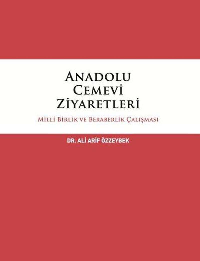 İtalik Yayınları Anadolu Cemevi Ziyaretleri - Milli Birlik ve Beraberlik Çalışması - Ali Arif Özzeybek