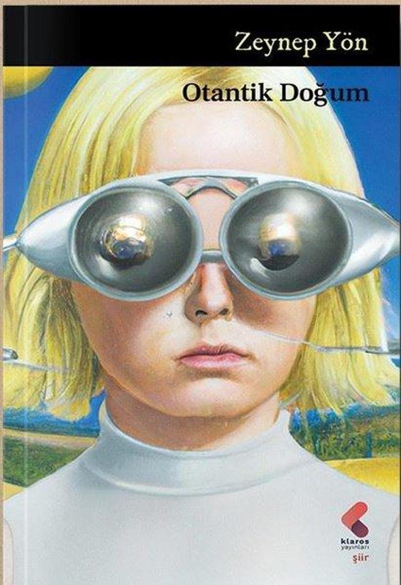 Klaros Yayınları Otantik Doğum - Zeynep Yön Klaros Yayınları Otantik Doğum - Zeynep Yön
