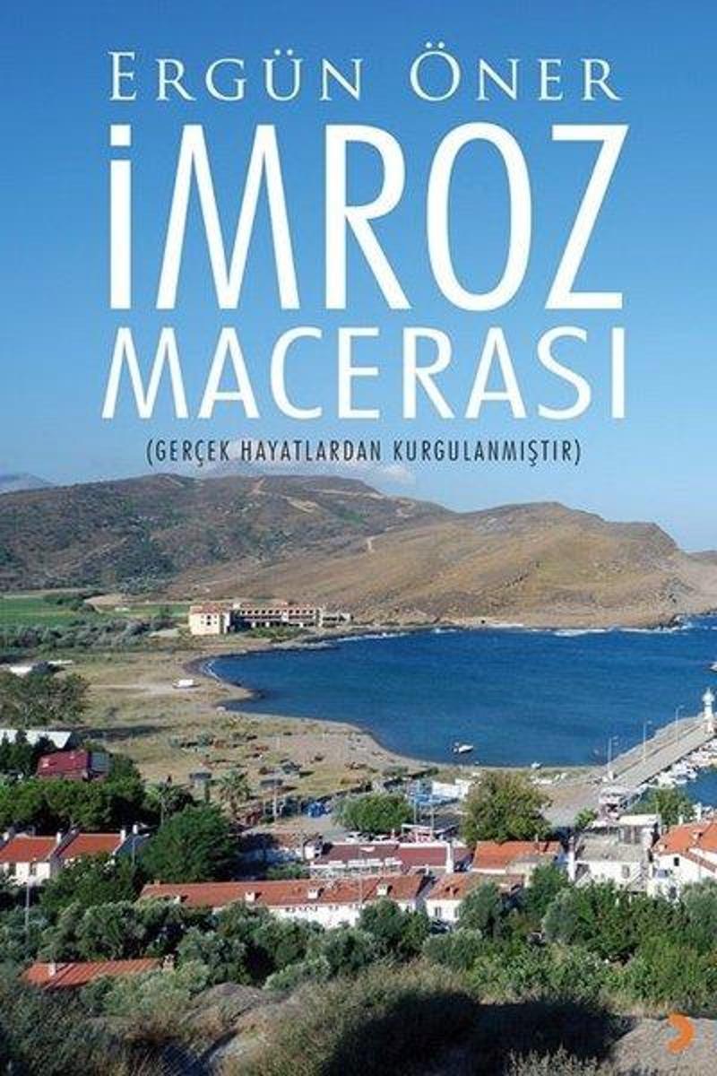 Cinius Yayinevi İmroz Macerası - Ergün Öner Cinius Yayinevi İmroz Macerası - Ergün Öner