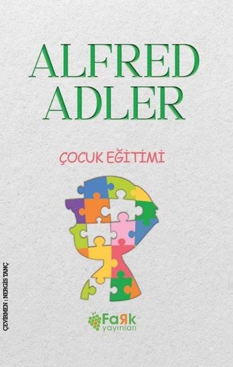 Fark Yayınevi Çocuk Eğitimi - Alfred Adler