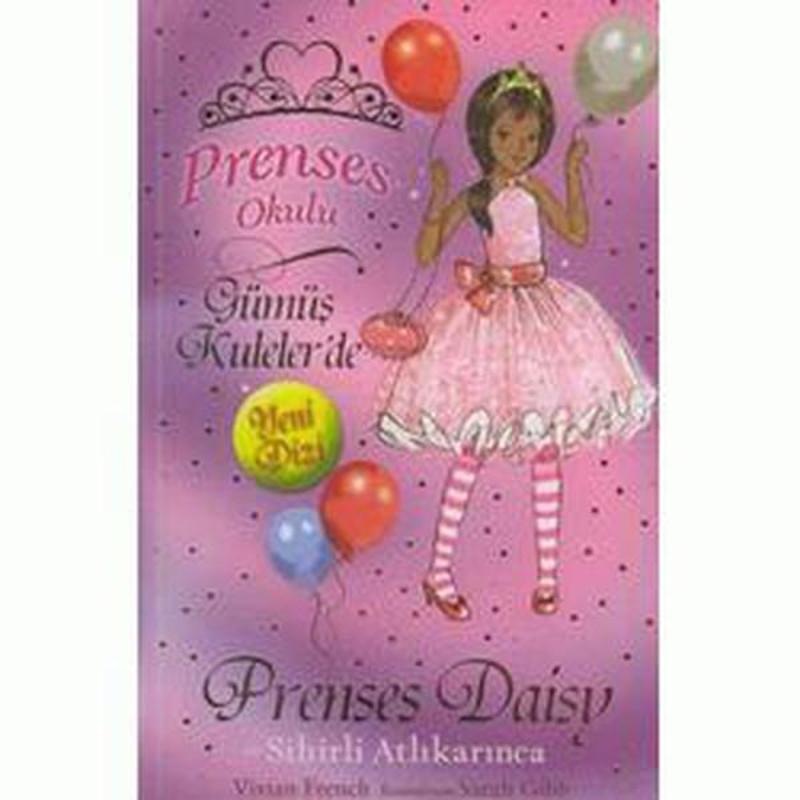 Prenses Okulu 9 - Daisy ve Sihirli Atlı