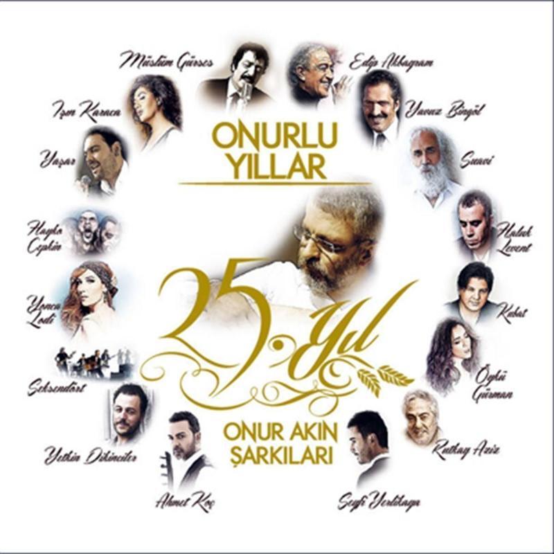 Onur Akın Şarkıları - Onurlu Yıllar 25. Yıl Onur Akın Şarkıları Plak