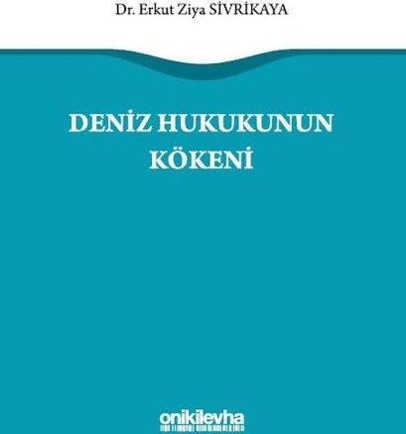 Deniz Hukukunun Kökeni