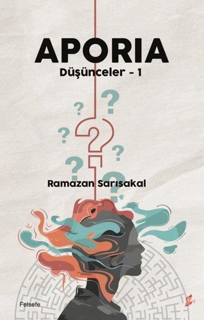 Aporia - Düşünceler 1