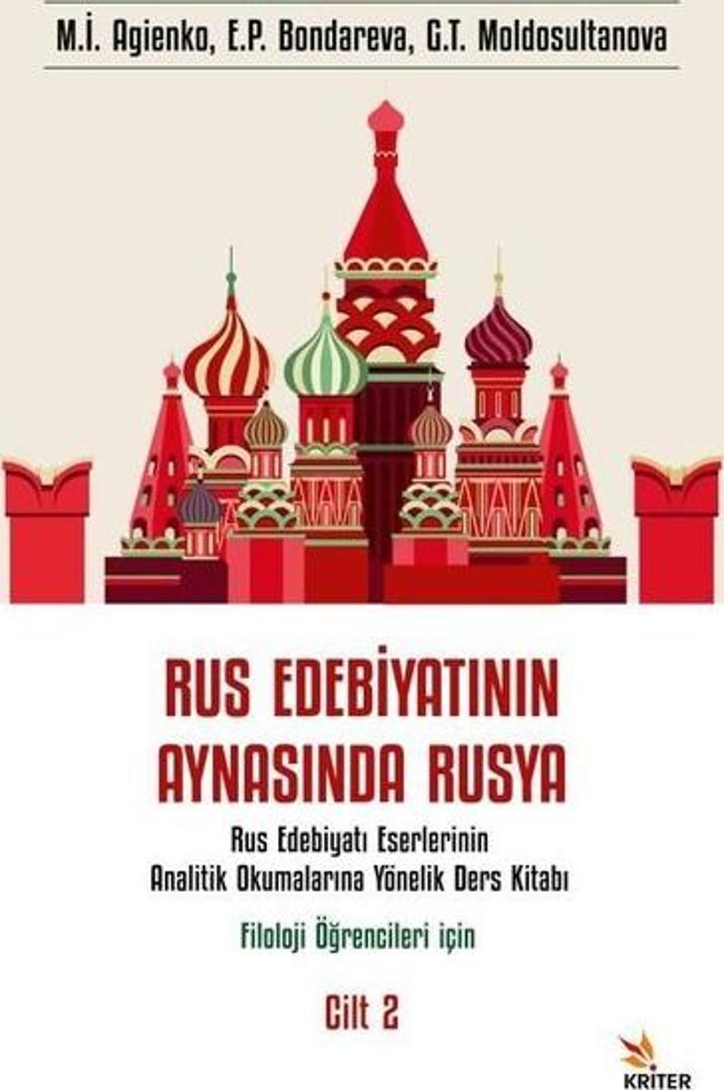 Rus Edebiyatının Aynasında Rusya Cilt 2 - Filoloji Öğrencileri İçin