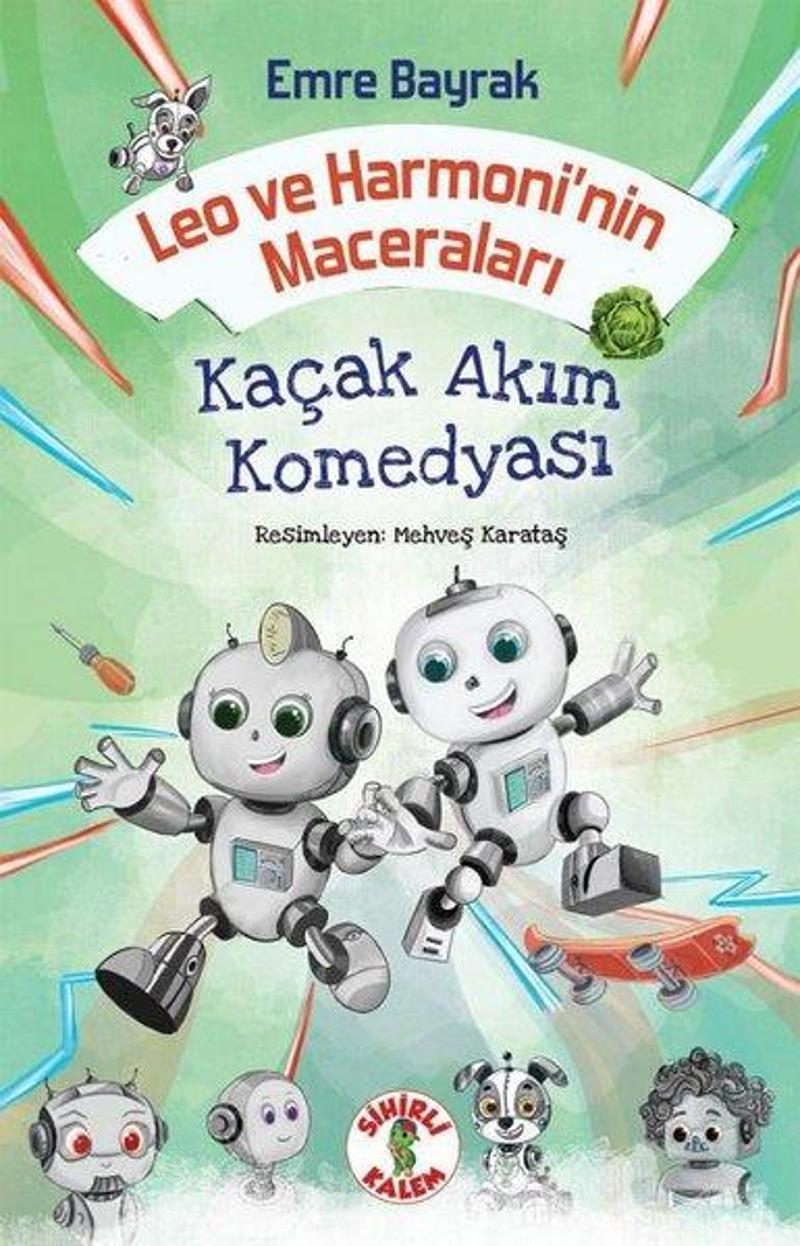 Leo ve Harmoni'nin Maceraları - Kaçak Akım Komedyası