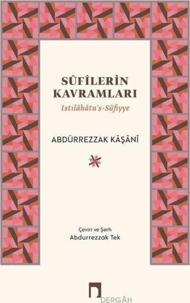 Sufilerin Kavramları - Istılahatu's-Sufiyye