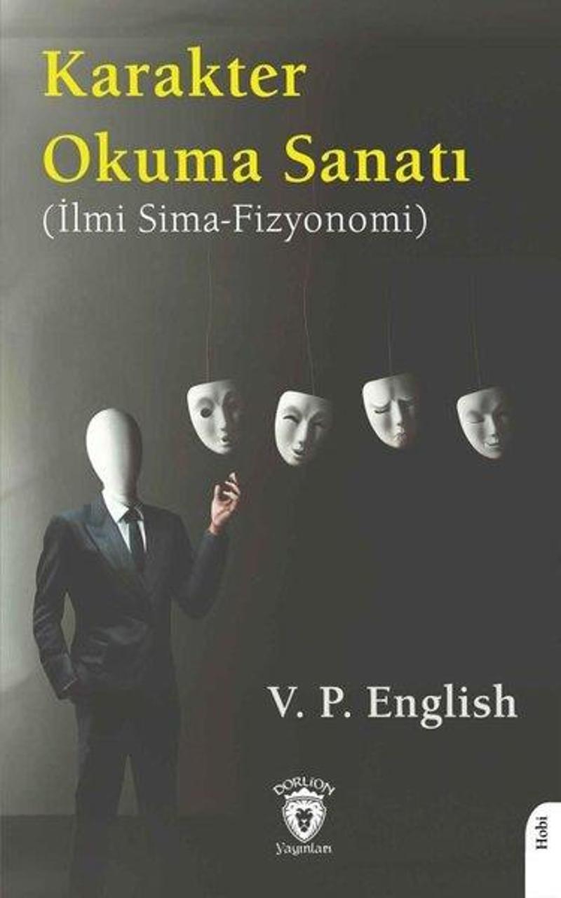 Karakter Okuma Sanatı - İlmi Sima - Fizyonomi