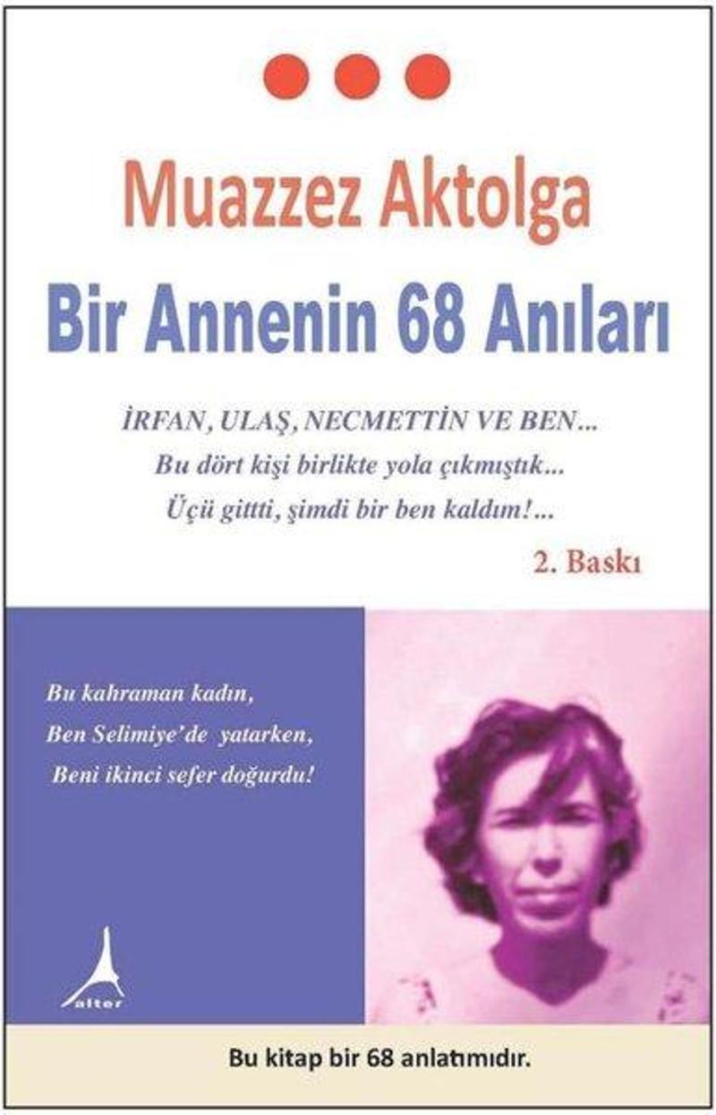 Bir Annenin 68 Anıları